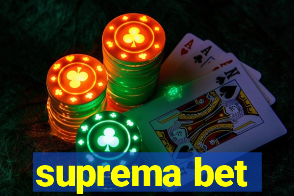 suprema bet
